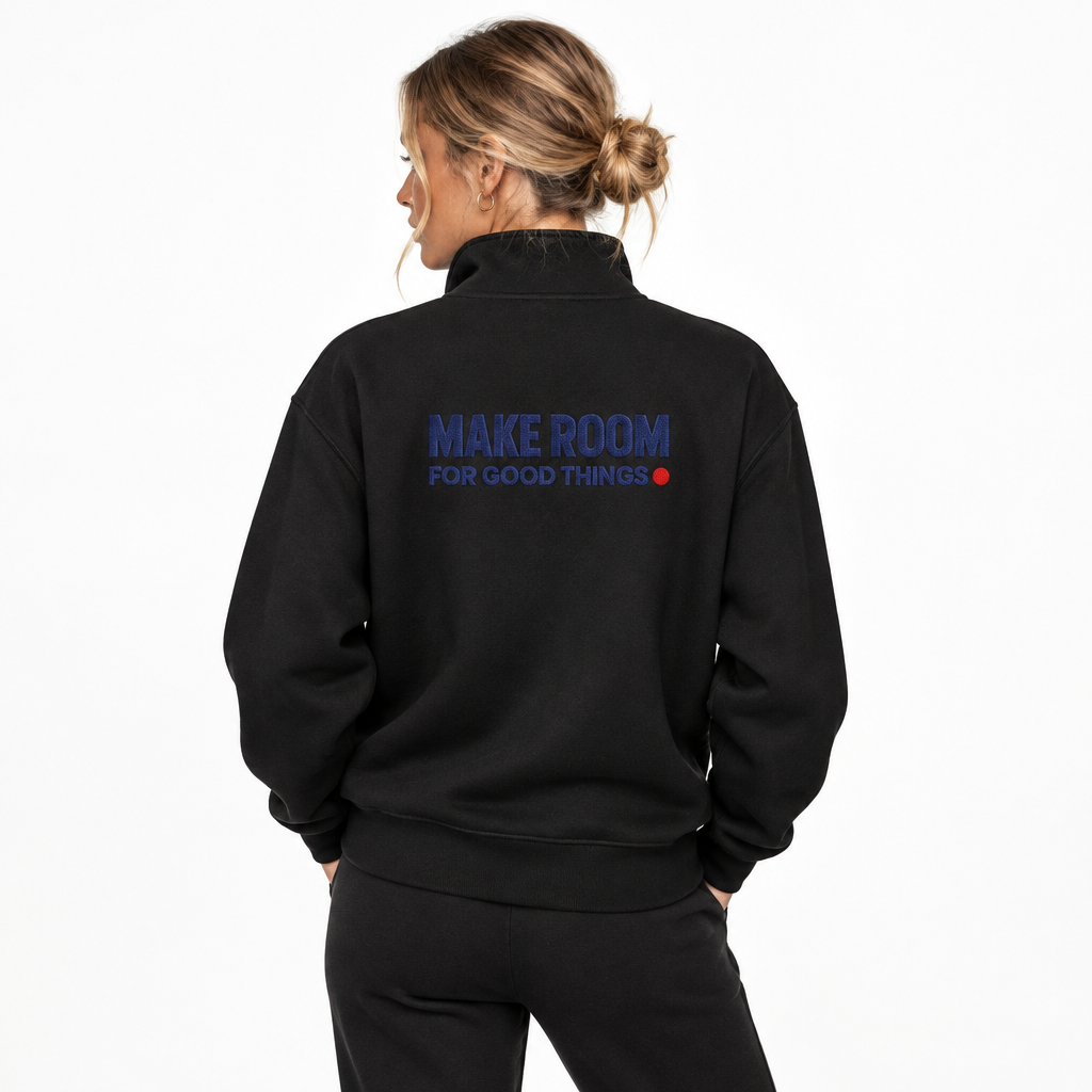 For Good Things Quarter Zip Sweatshirt